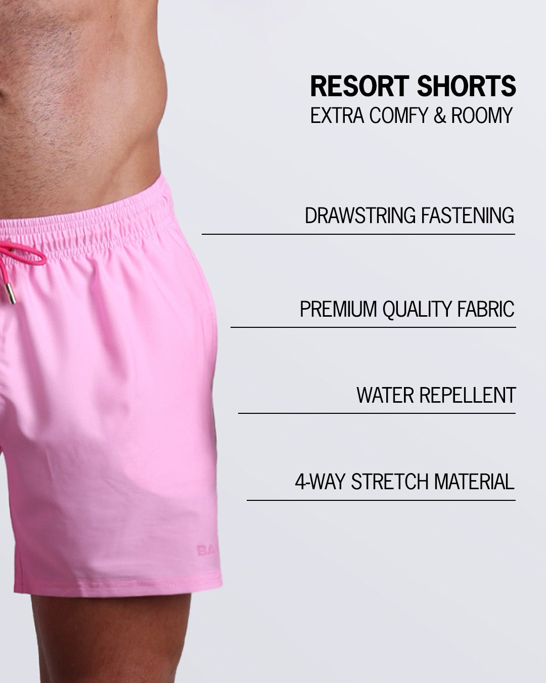 Infographic explaining how extra comfy and roomy Resort Shorts. They have drawstring fastening, quality fabric, quick-dry, 4-way stretch material features of the resort shorts.