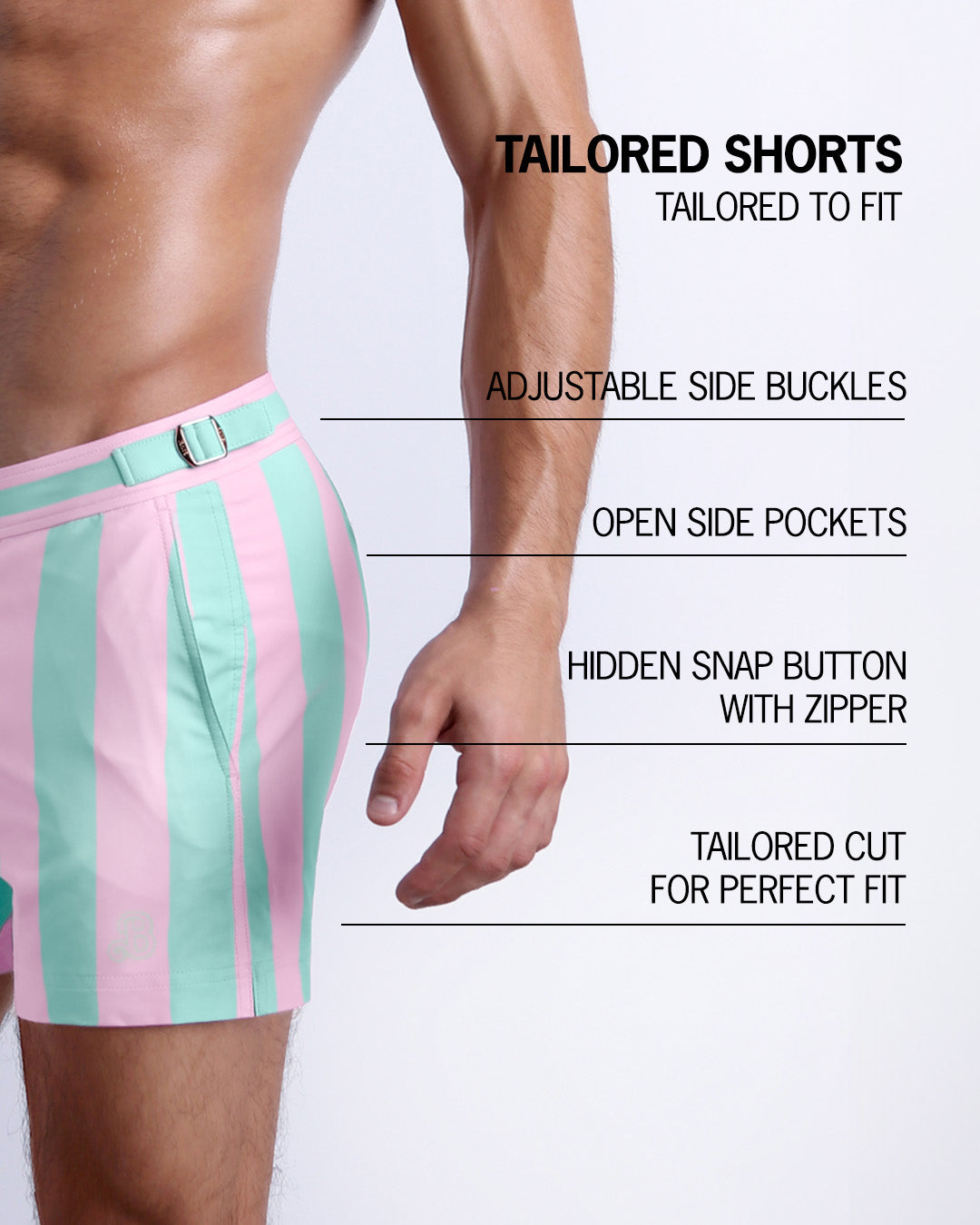 Infographic explaining the Tailored Shorts features and how they're tailored to fit every body form. They have hidden snap button with zipper, reinforced side pockets, and welded back pocket with zipper premium quality beach shorts for men.