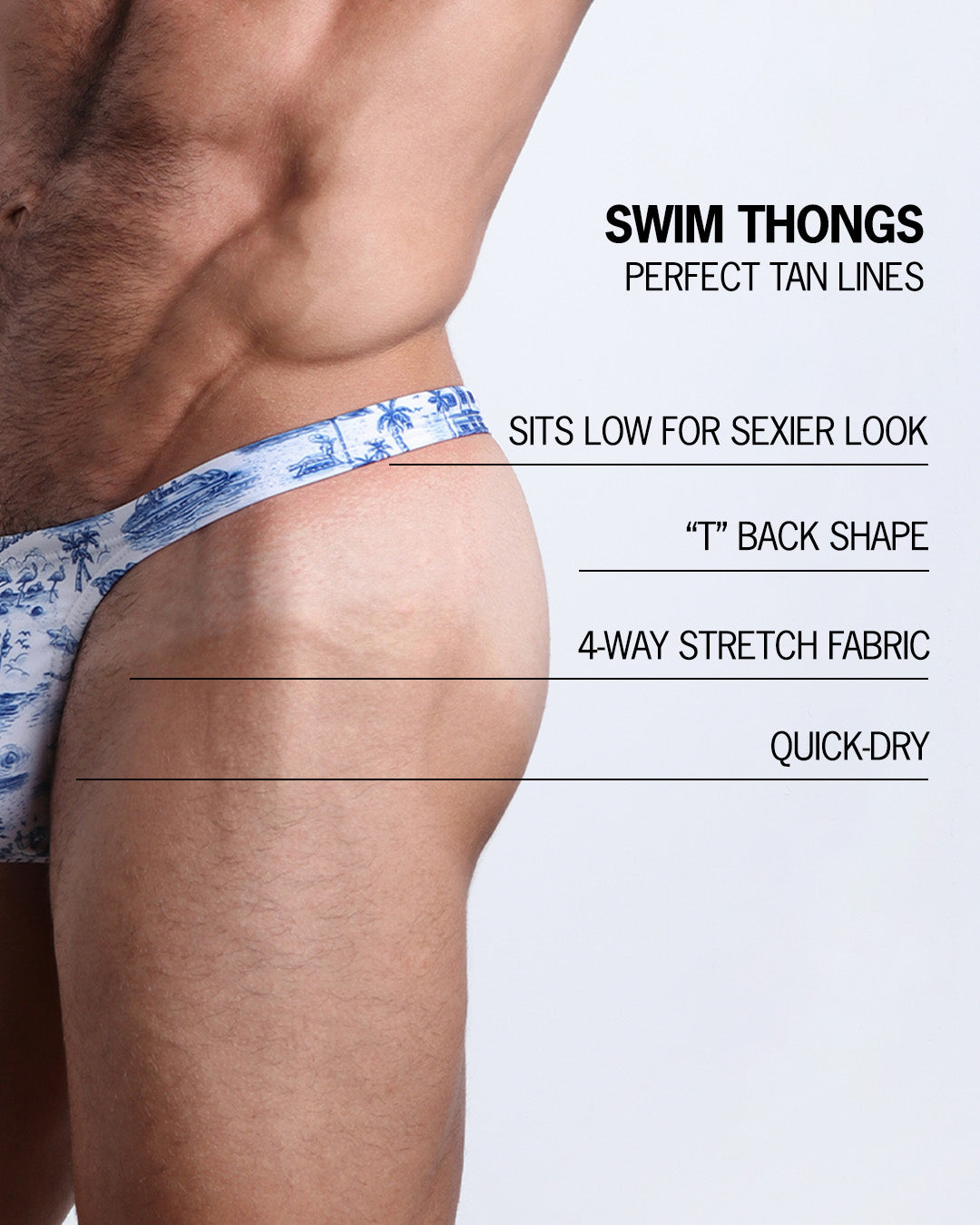 Infographic explaining the many features of the BANG! Clothes TOILE DE MIAMI (BLUE) Swim Thongs. These Summer speedo fit men's swimsuit is perfect for tanning, they sit low for a sexier look, "T" back shape, have 4-way stretch fabric, and are quick-dry.