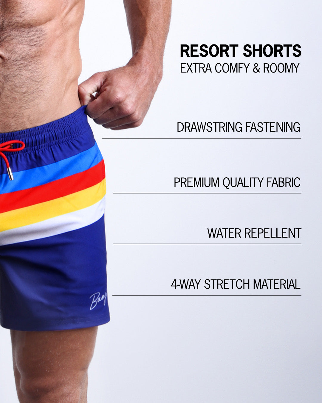 Infographic explaining how extra comfy and roomy Resort Shorts. They have drawstring fastening, quality fabric, quick-dry, 4-way stretch material features of the resort shorts.