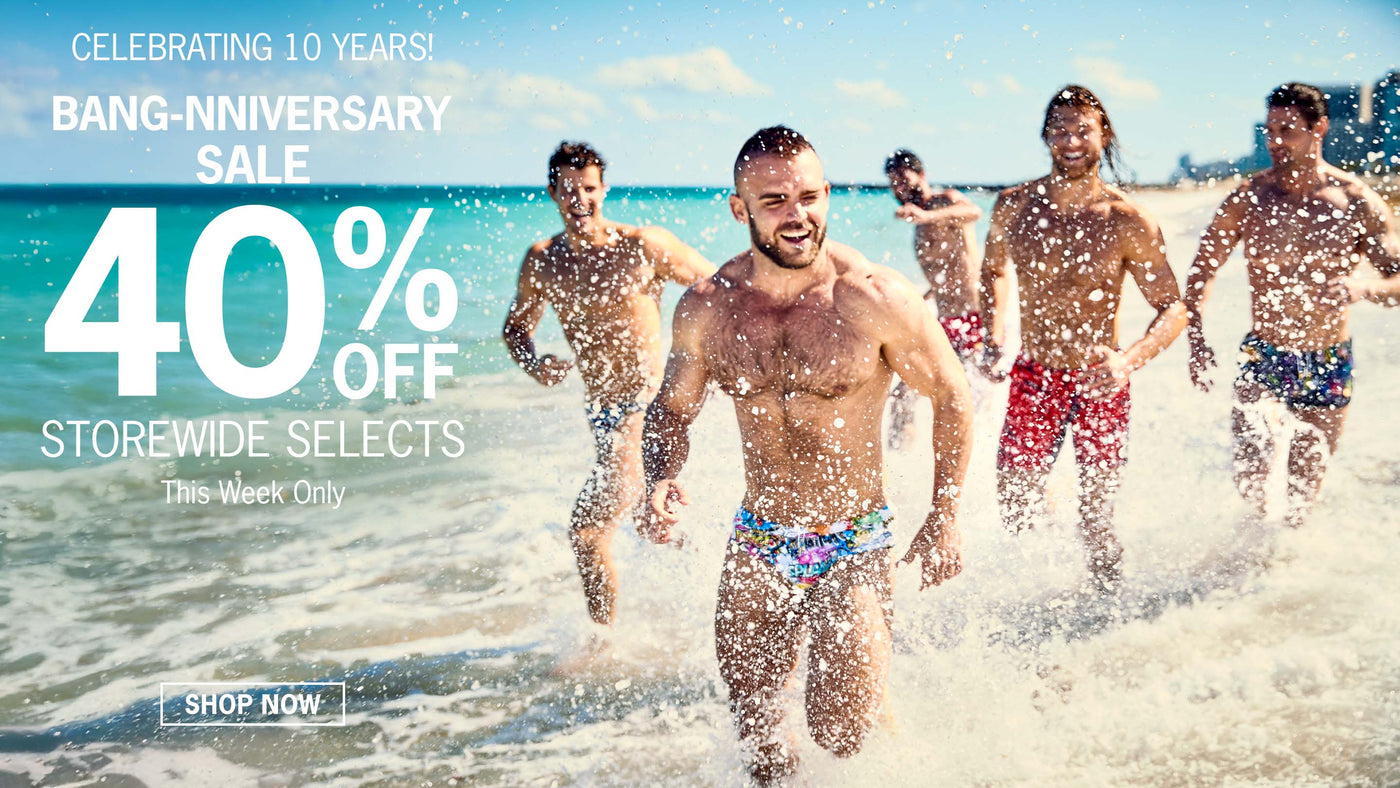 10th ANNIVERSARY SALE of Bang! Miami: enjoy 40% off on men's beachwear, underwear, streetwear and fitness clothing.