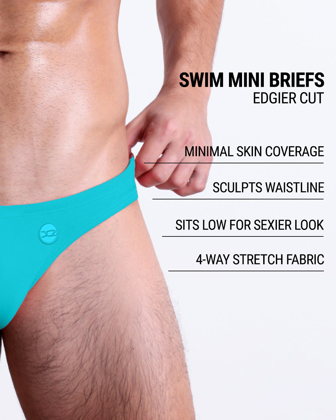 Product details graphic of CERULEAN Swim Mini Briefs — edgier cut, 4-way stretch, minimal coverage, sexy fit.