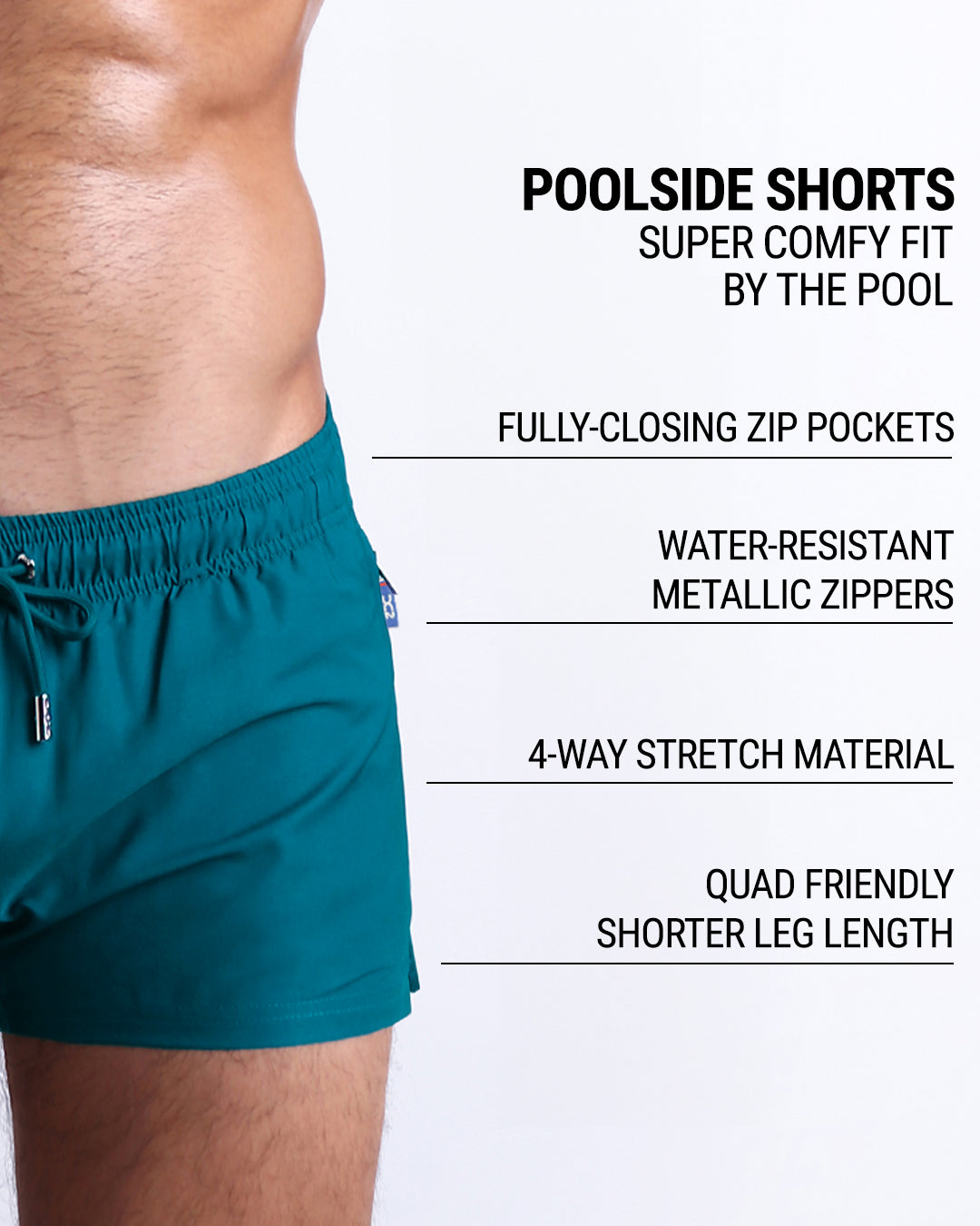 Chic Teal Poolside Shorts infographic highlighting fully closing zip pockets, water-resistant metallic zippers, four-way stretch fabric, and a quad-friendly shorter leg length.