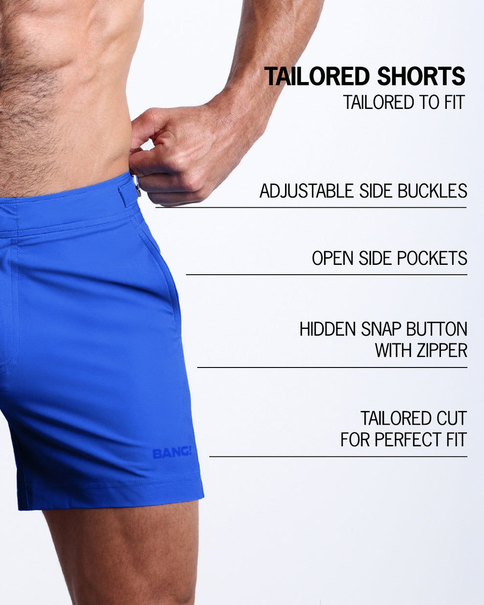 Infographic explaining the Tailored Shorts features and how they're tailored to fit every body form. They have hidden snap button with zipper, reinforced side pockets, and welded back pocket with zipper premium quality beach shorts for men.
