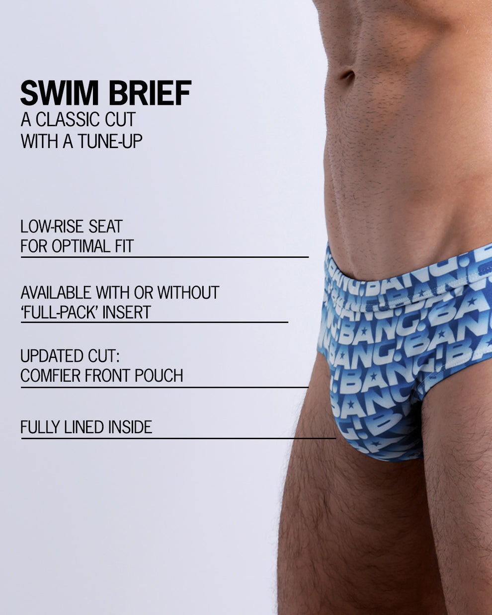 Infographic explaining the classic cut with a tune-up ESCAPADE (BLUE/WHITE) Swim Brief by BANG! Clothes. These men swimsuit is low-rise seat for optimal fit, available with or without 'Full-Pack' insert, comfier front pouch, and fully lined inside.