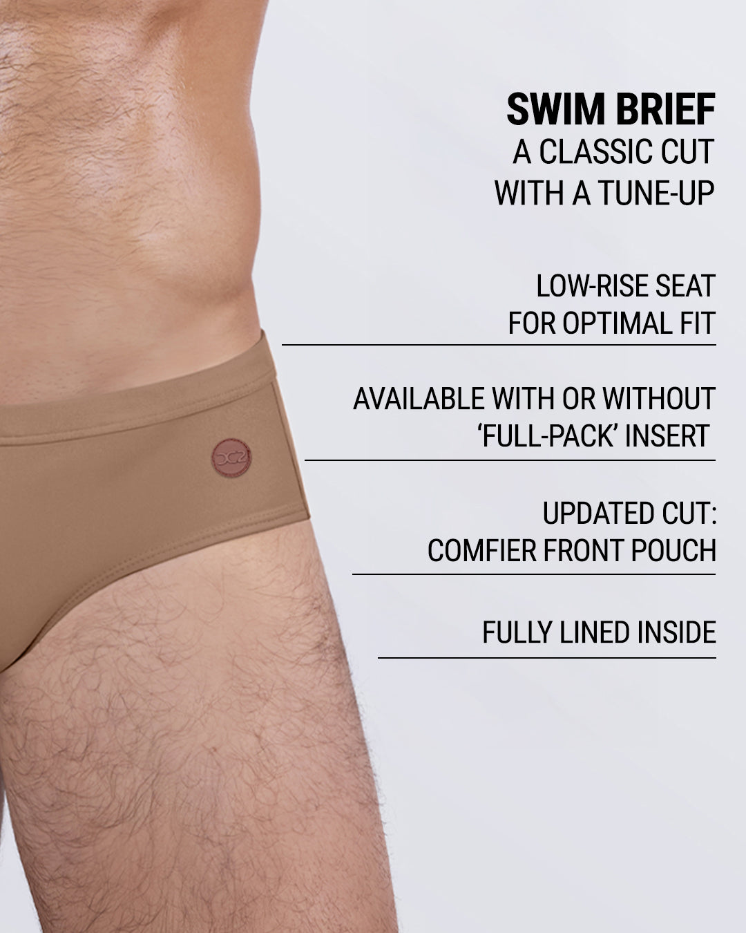 DC2 SKINNY DIP (TAN) swim brief highlighting low-rise waist, updated comfort pouch, fully lined interior, and optional full-pack insert for men’s swimwear