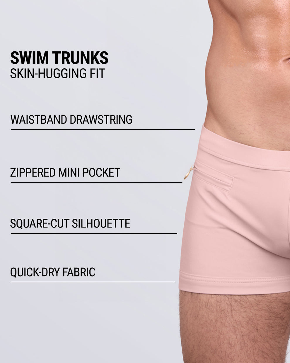 Product details graphic of SKINNY DIP (FAIR) Swim Trunks — square-cut fit, mini pocket, quick-dry fabric.