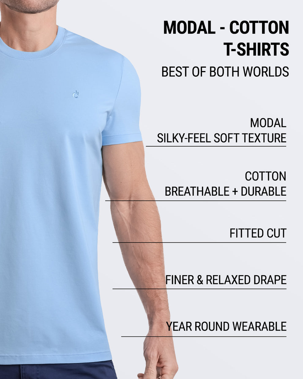 Male model wearing a sky blue modal-cotton T-shirt with a fitted cut, designed for comfort, breathability, and durability.