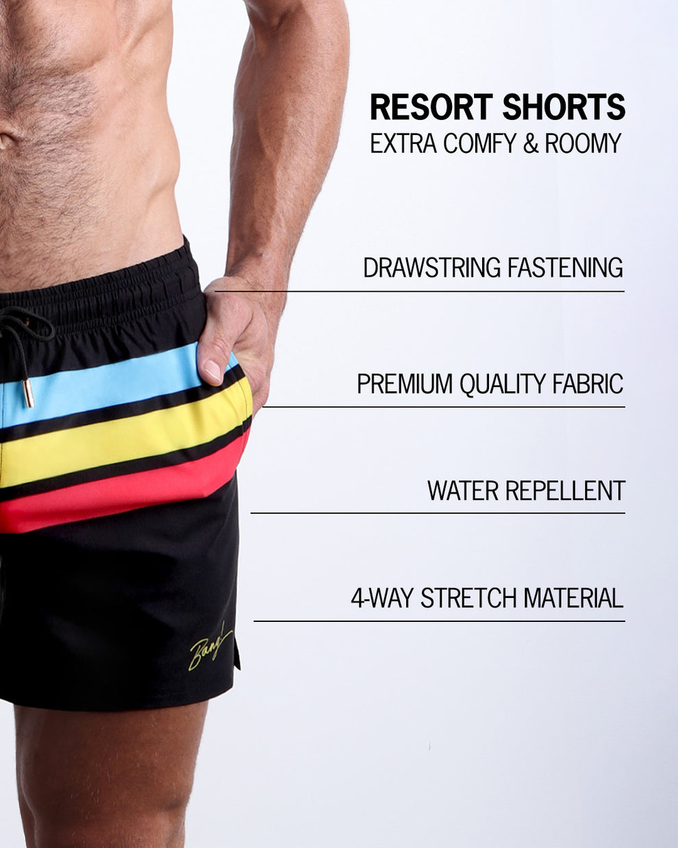 Infographic explaining how extra comfy and roomy Resort Shorts. They have drawstring fastening, quality fabric, quick-dry, 4-way stretch material features of the resort shorts. 